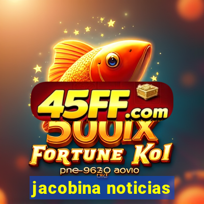 jacobina noticias